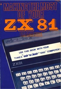 Making the Most of Your ZX-81