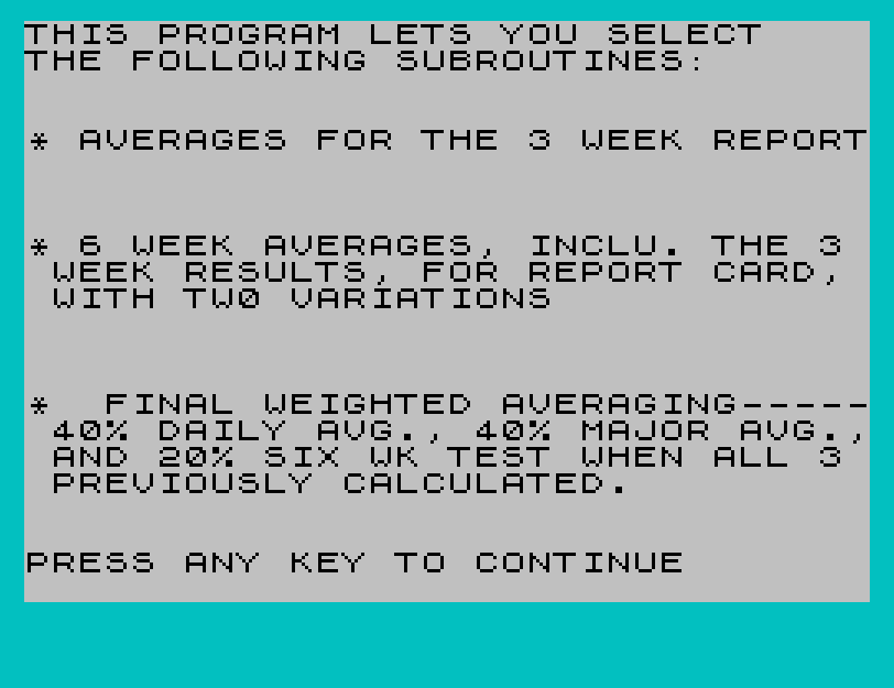 Menu-Driven Grade Averaging Menu-Driven Grade Averaging
